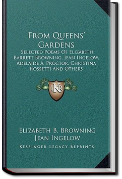 From the Queen's Garden | Jean Ingelow